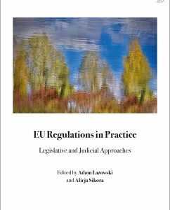 EU Regulations in Practice
