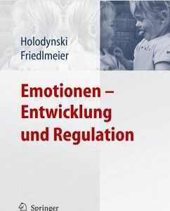 Emotionen - Entwicklung und Regulation (eBook, PDF)
