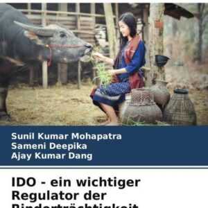 IDO - ein wichtiger Regulator der Rinderträchtigkeit