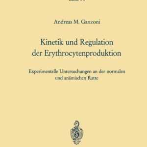 Kinetik und Regulation der Erythrocytenproduktion
